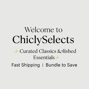 🌟 Welcome to ChiclySelects! 🌟